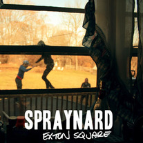 Spraynard - Exton Square 7"
