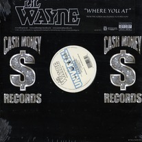 Lil Wayne - Where You At (Single) 12" Vinyl