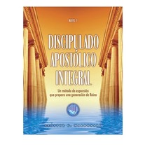 Libro: Discipulado Apostólico Integral Nivel 1 