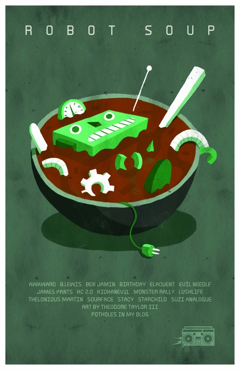 Robot Soup Limited Edition 11"x17" Poster