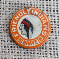 Friendly Indians Button Pin - Brave