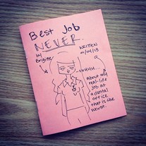 Best Job Never Comic Zine