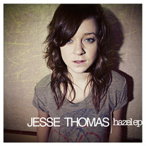 Jesse Thomas Hazel EP