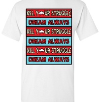 Kill Your Struggle Stripes shirt
