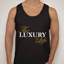 (Unisex) Luxury Life Tank