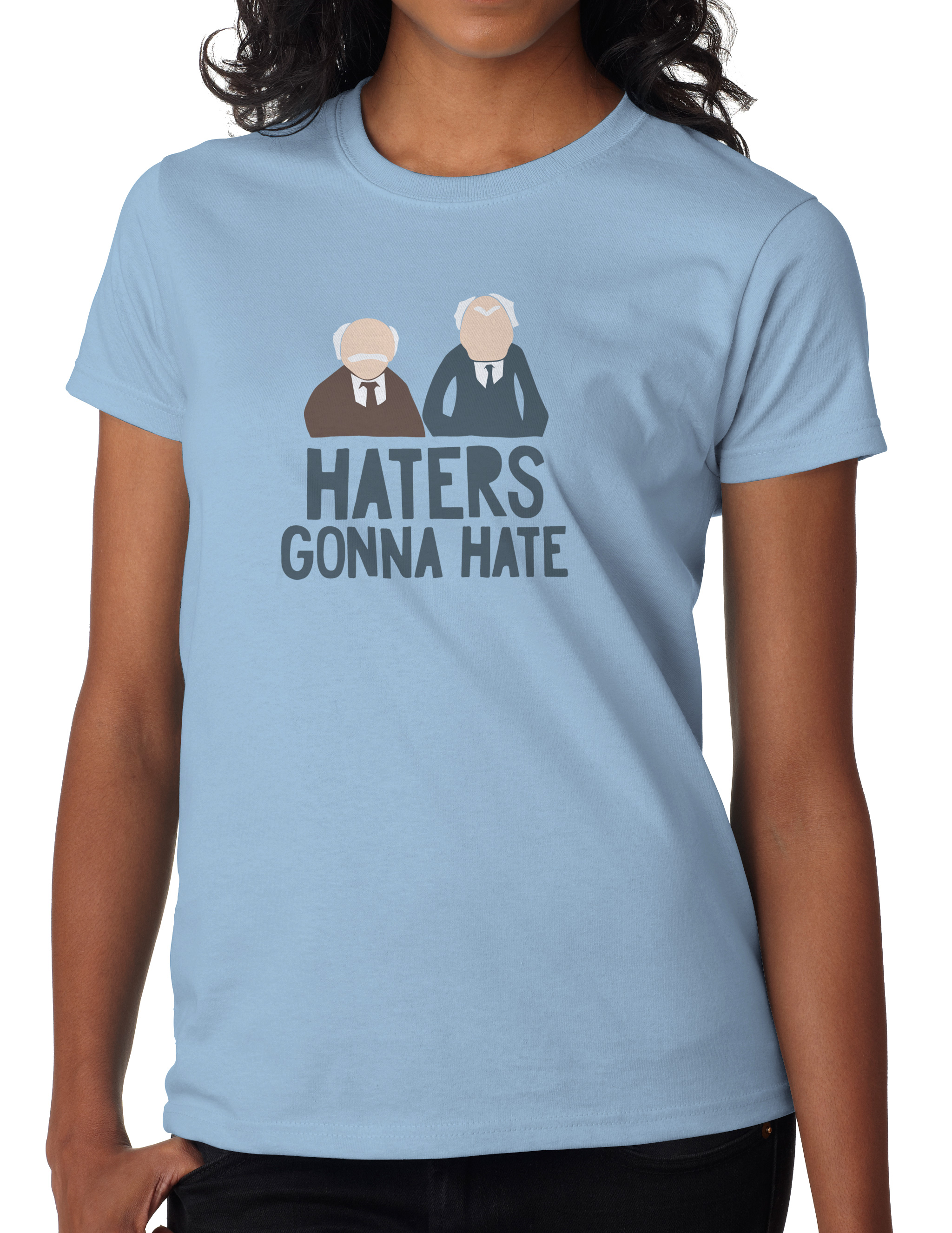 Women's The Muppets HATERS GONNA HATE Tshirt • Statler Waldorf Old