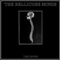 THE BELLICOSE MINDS - The Spine LP