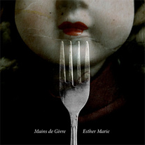 Mains de Givre - Esther Marie CD