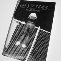 Up & Running Zine #7 w/ Prints