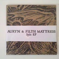 Auryn / Filth Mattress split 7"