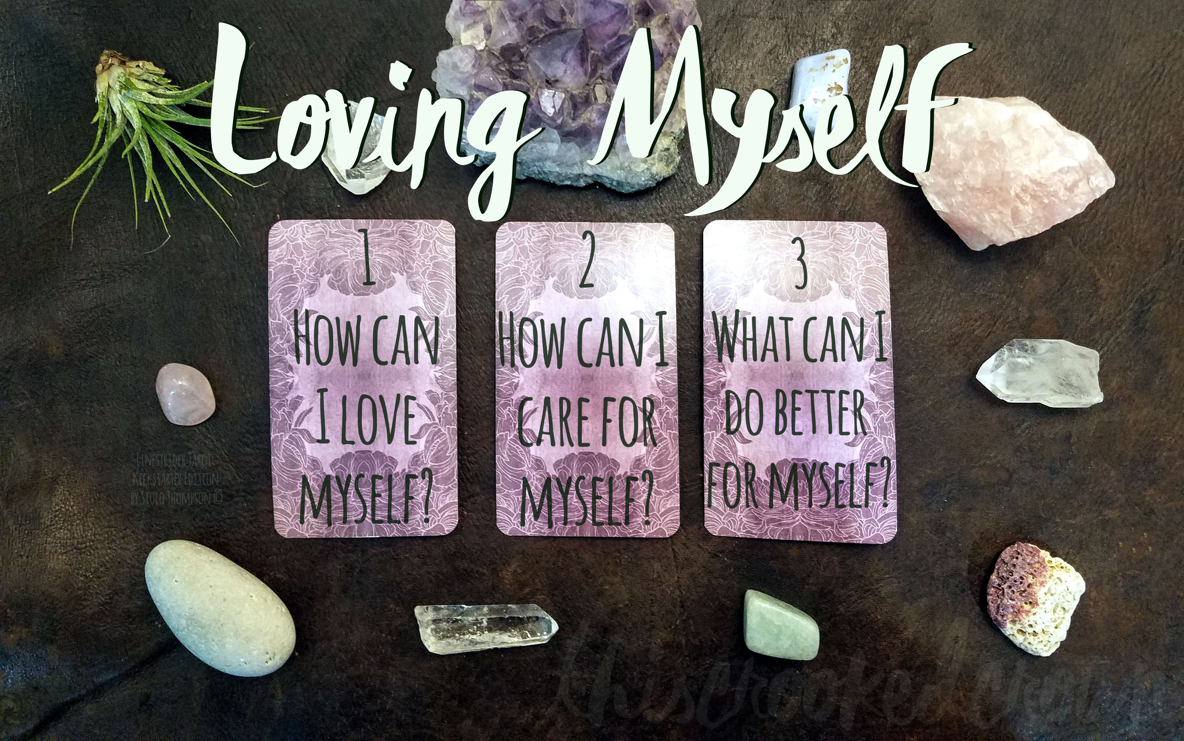 Loving Myself. Selfcare, selflove, & selfimprovement. Intuitive