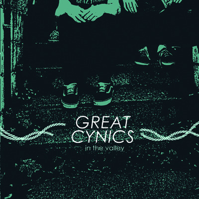 Great Cynics - In The Valley 7"