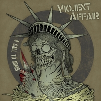 Violent Affair: "Call To Arms" 7"