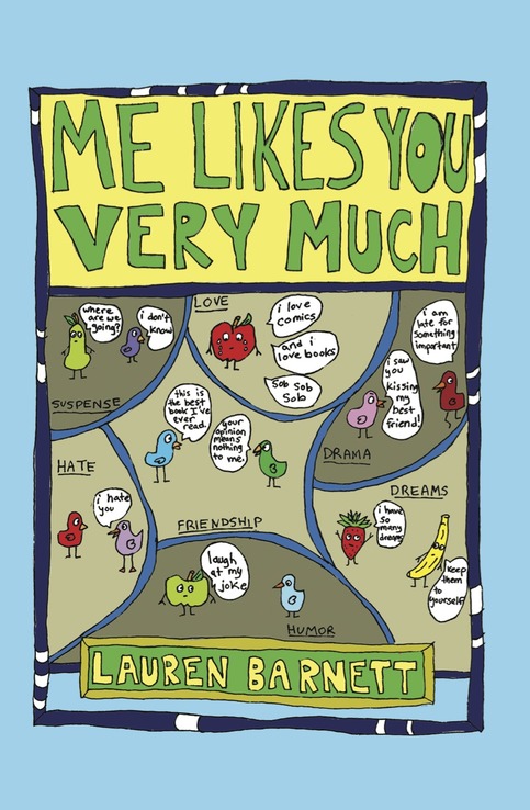 Me Likes You Very Much (Lauren Barnett)