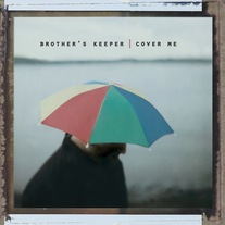 Brother's Keeper - Cover Me CD
