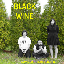 Black Wine - Summer of Indifference 12'' LP
