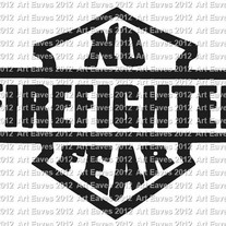 No Fear Firefighter Vinyl Decal