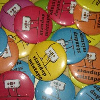 Standup Mixtape 1" Buttons