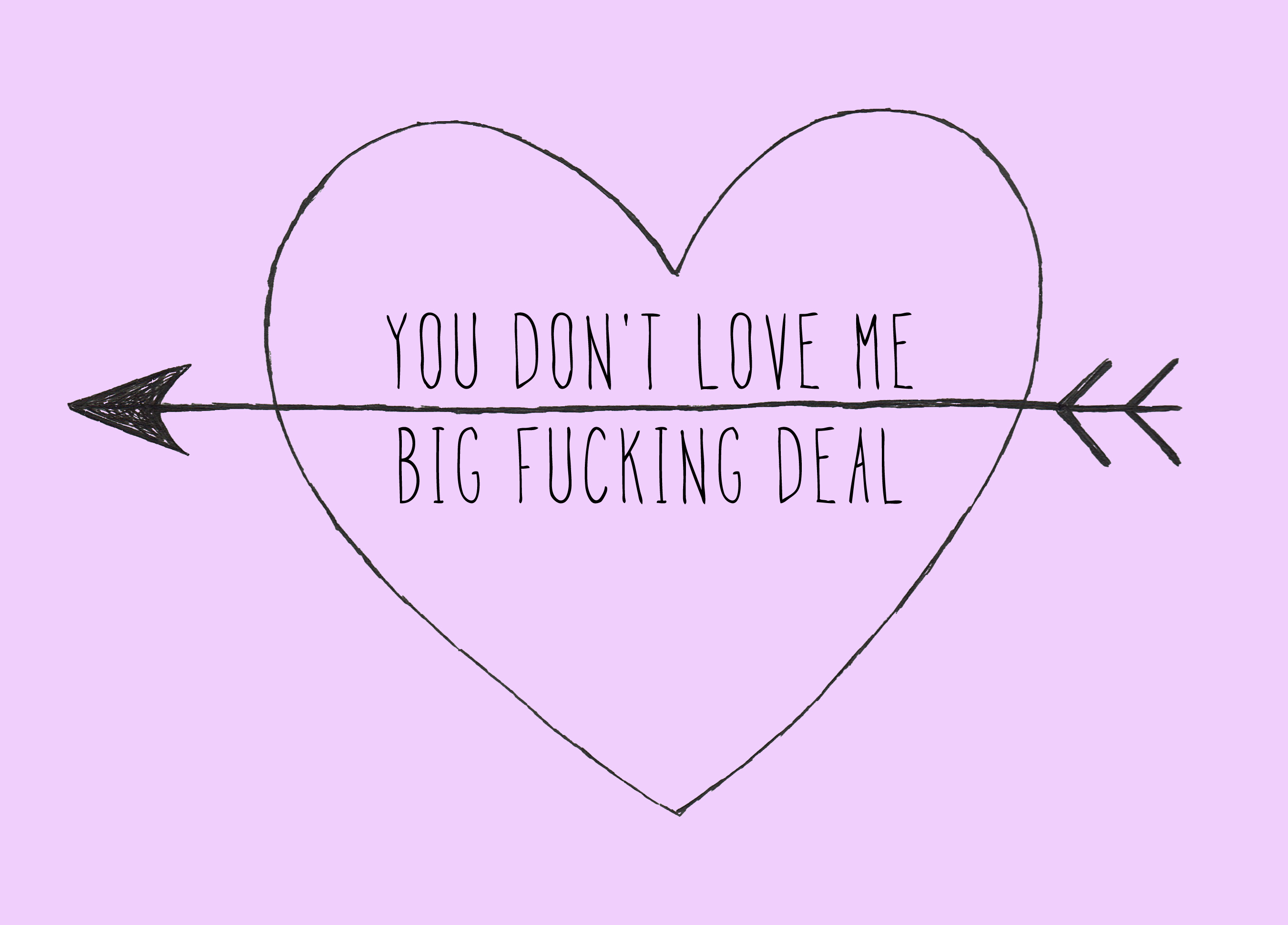 This Is Big F Ing Deal >> You Don T Love Me Big Fucking Deal Shirt On Storenvy This Is Big F Ing Deal >> You Don T Love Me Big Fucking Deal Shirt On Storenvy