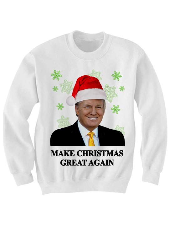 UGLY CHRISTMAS SWEATER MAKE CHRISTMAS GREAT AGAIN SWEATER DONALD TRUMP SHIRT FUNNY SHIRTS